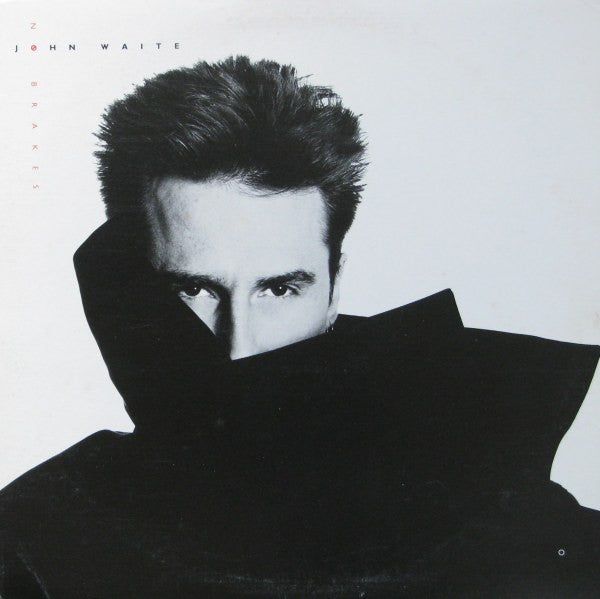 John Waite – No Brakes