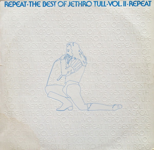 Jethro Tull – Repeat - The Best Of Jethro Tull - Vol II