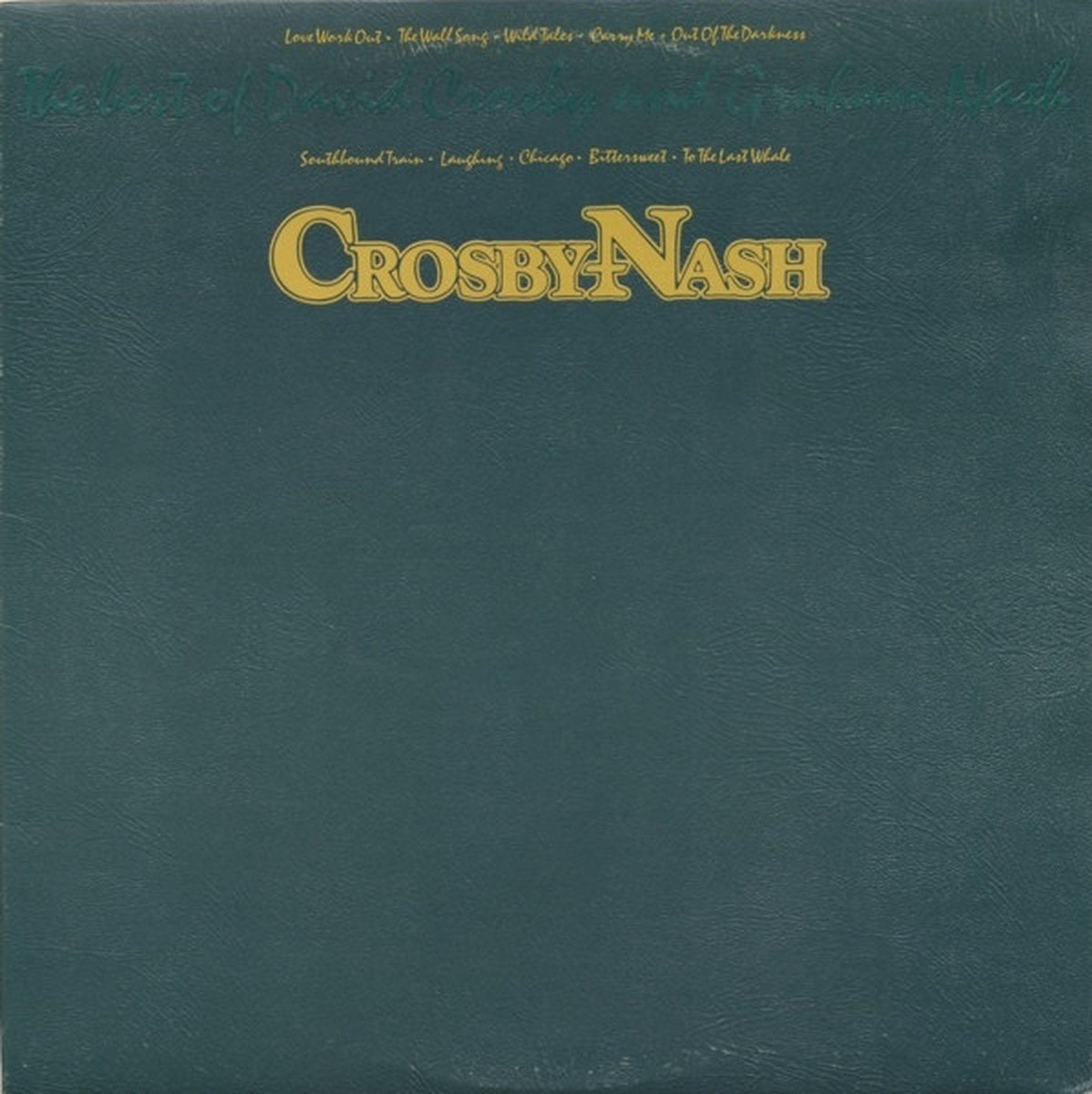 David Crosby & Graham Nash – The Best Of