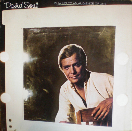 David Soul – Playing To An Audience Of One