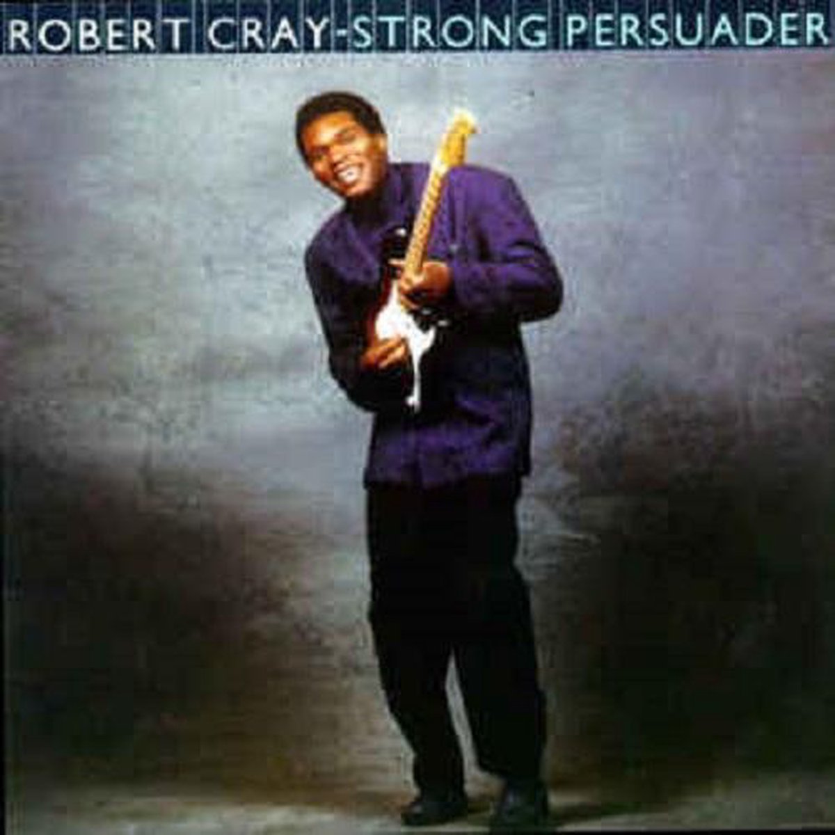 Robert Cray – Strong Persuader
