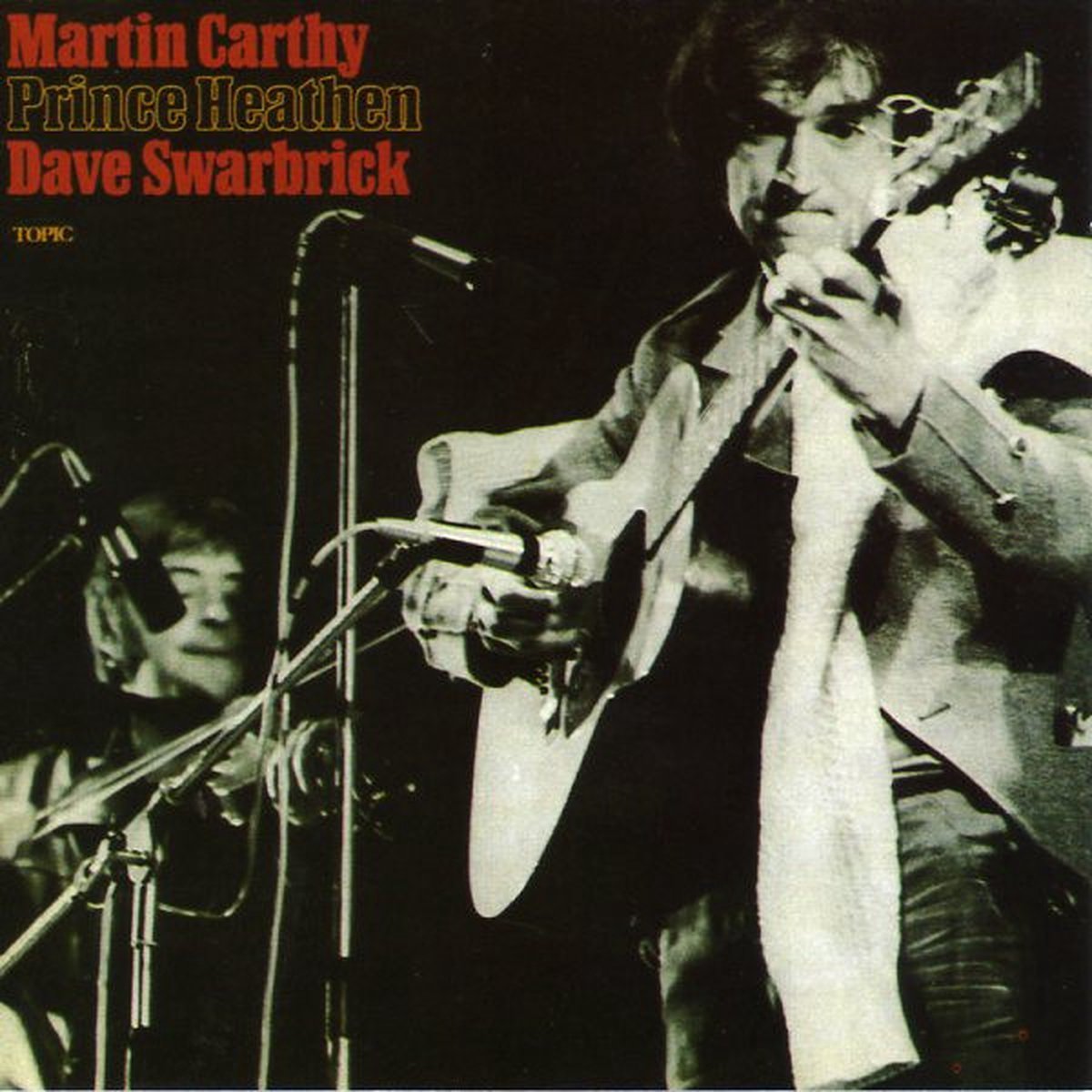 Martin Carthy And Dave Swarbrick – Prince Heathen