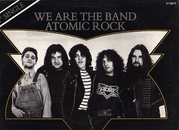 More – We Are The Band / Atomic Rock