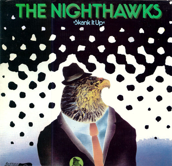 Nighthawks – Skank It Up