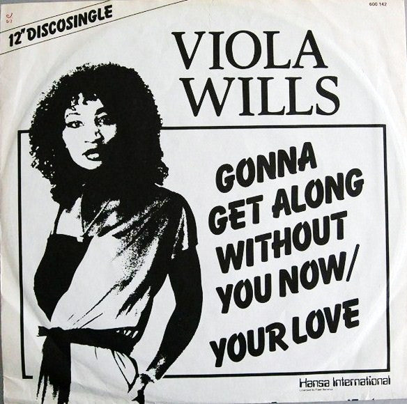 Viola Wills – Gonna Get Along Without You Now / Your Love