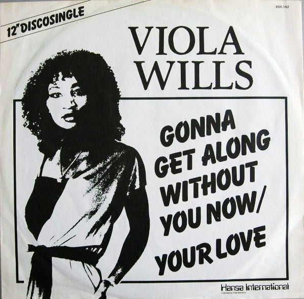 Viola Wills – Gonna Get Along Without You Now / Your Love