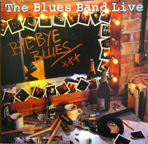 The Blues Band – Bye Bye Blues - The Blues Band Live