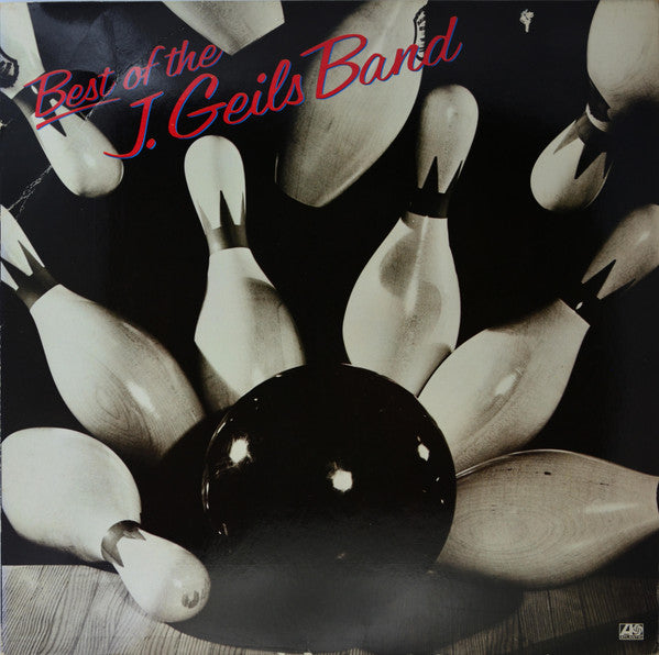 The J. Geils Band – Best Of