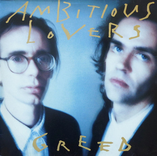 Ambitious Lovers – Greed