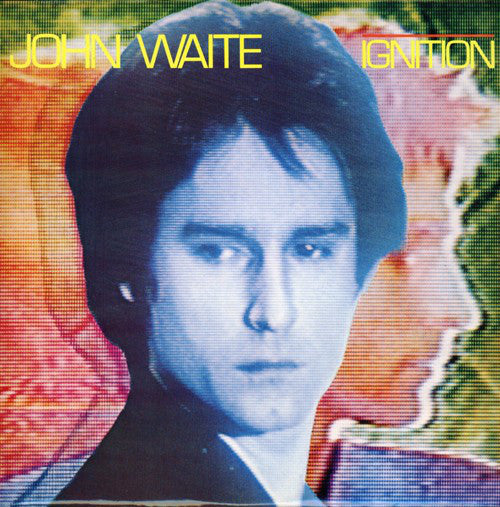 John Waite - Ignition