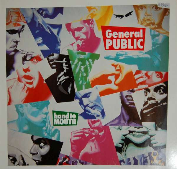 General Public – Hand To Mouth