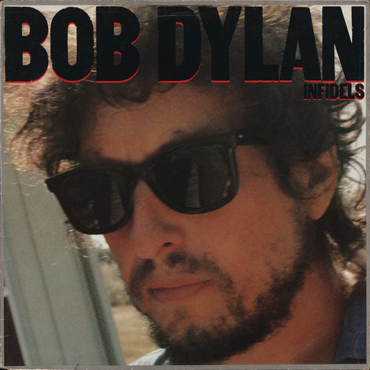 Bob Dylan – Infidels