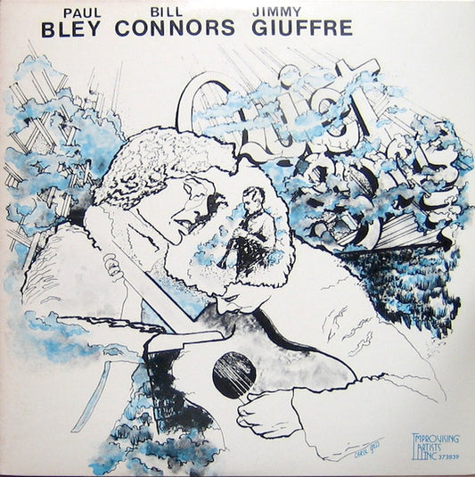 Paul Bley / Jimmy Giuffre / Bill Connors – Quiet Song