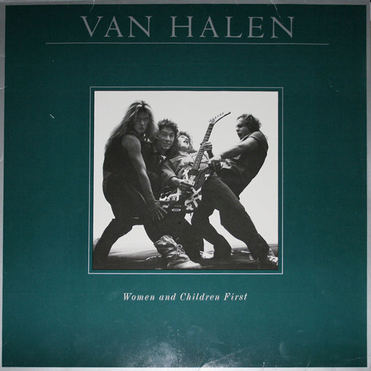 Van Halen – women and children first