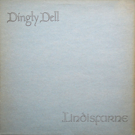 Lindisfarne – Dingly Dell