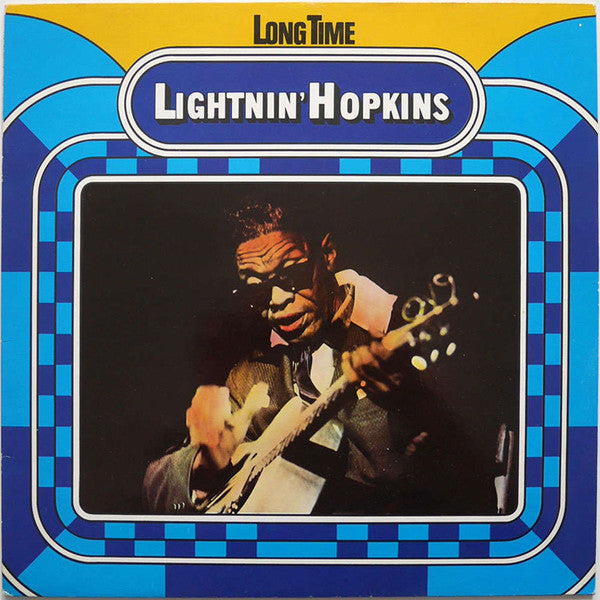 Lightnin' Hopkins – Long Time