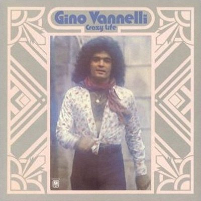 Gino Vannelli – Crazy Life