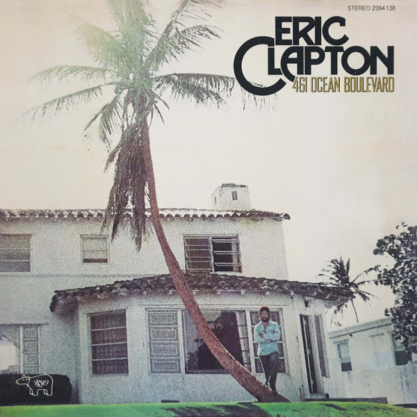 Eric Clapton – 461 Ocean Boulevard