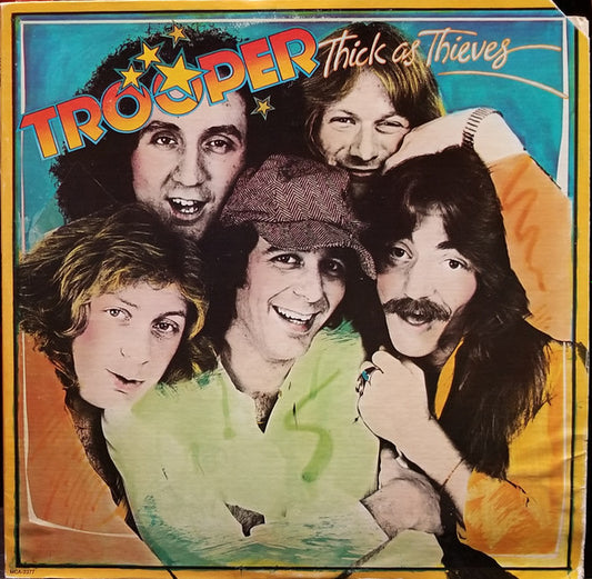 Trooper – Thick As Thieves