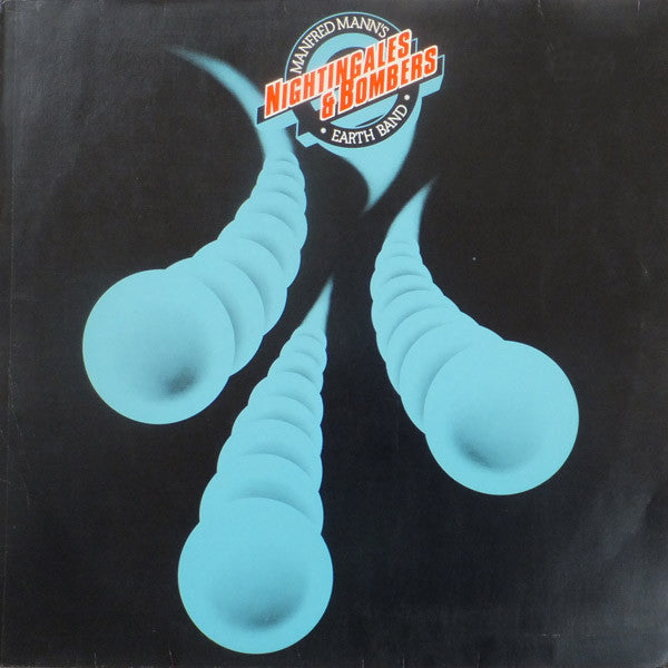 Manfred Mann's Earth Band – Nightingales & Bombers
