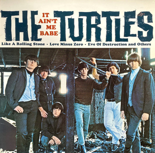 The Turtles – It Ain't Me Babe