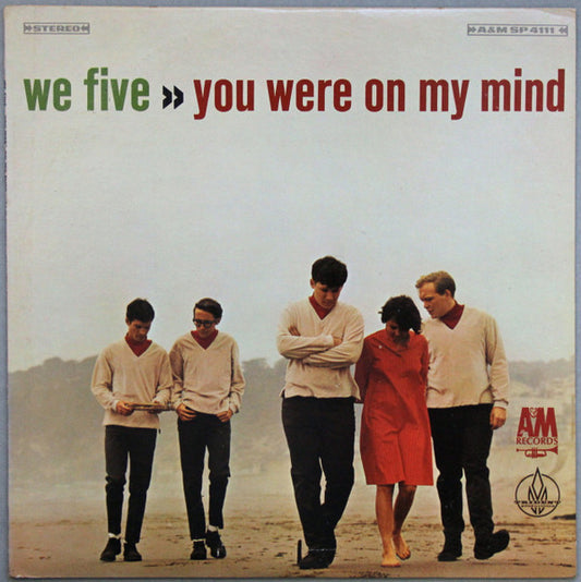 We Five – You Were On My Mind