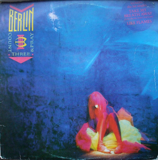 Berlin – Count Three & Pray