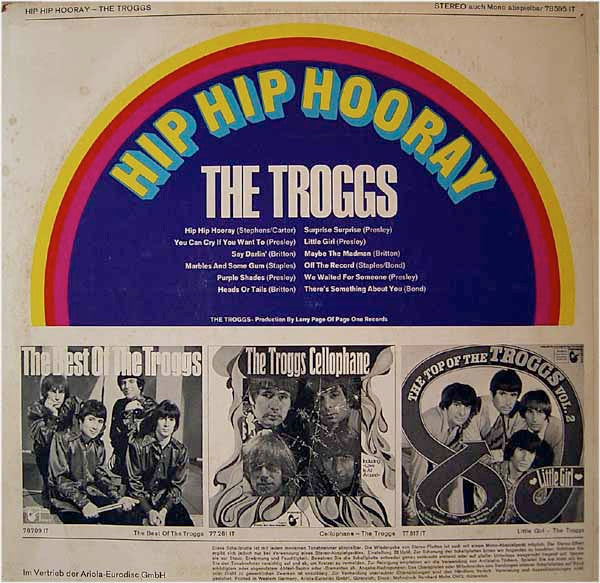 The Troggs – Hip Hip Hooray