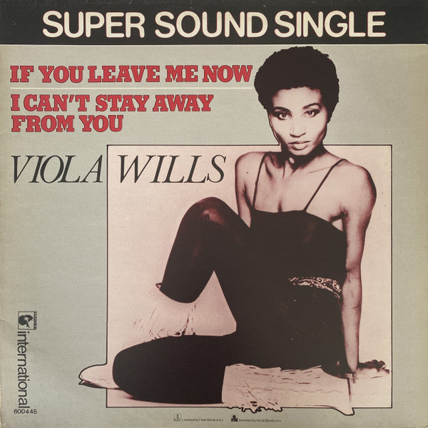 Viola Wills – If You Leave Me Now / I Can't Stay Away From You