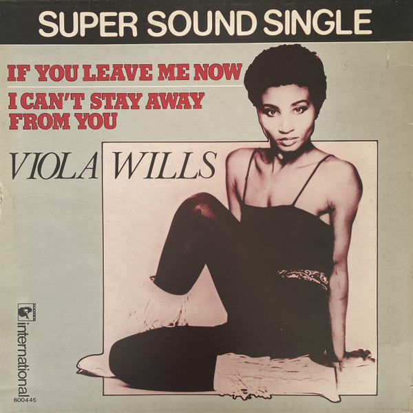 Viola Wills – If You Leave Me Now / I Can't Stay Away From You