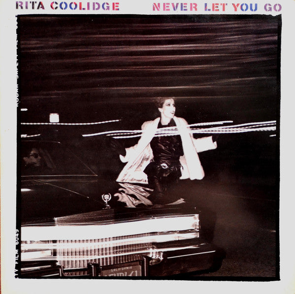 Rita Coolidge – Never Let You Go