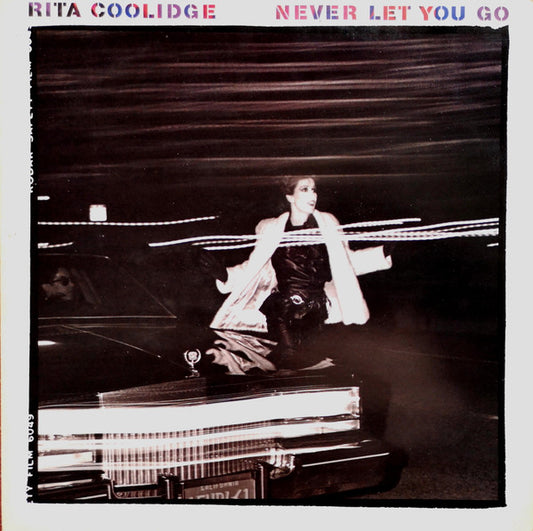 Rita Coolidge – Never Let You Go