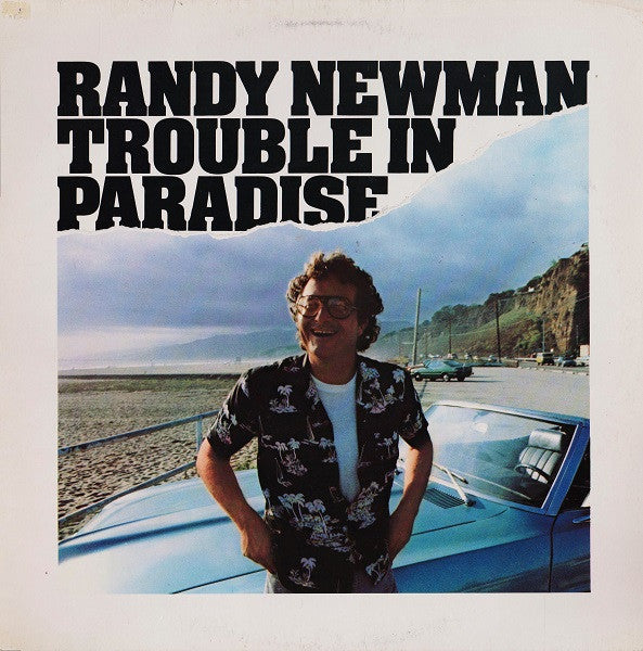 Randy Newman – Trouble in Paradise
