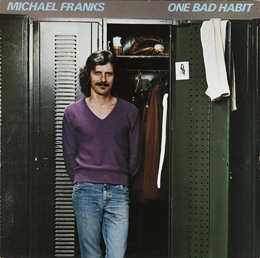 Michael Franks – One Bad Habit
