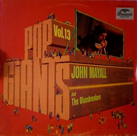 John Mayall & The Bluesbreakers – Pop Giants, Vol. 13