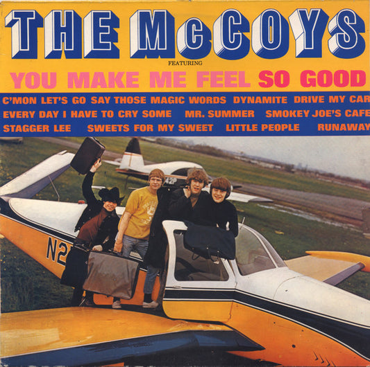 The McCoys – You make me Feel So Good