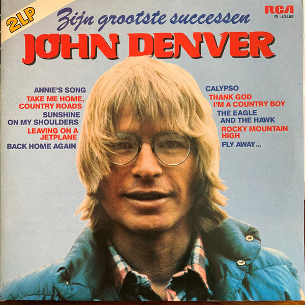 John Denver – Zijn Grootste Successen