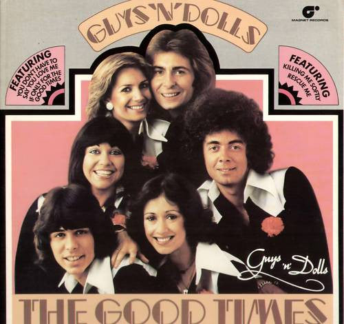 Guys 'n Dolls – The Good Times