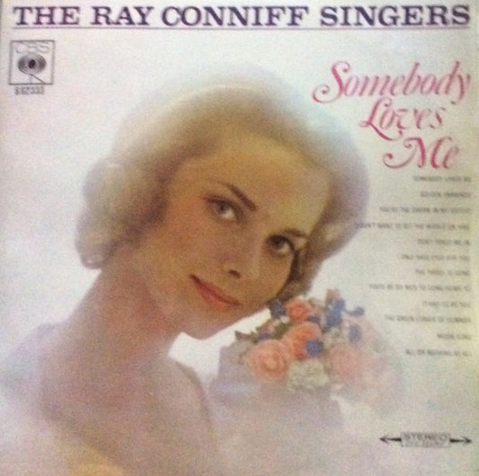 The Ray Conniff Singers – Somebody Loves Me