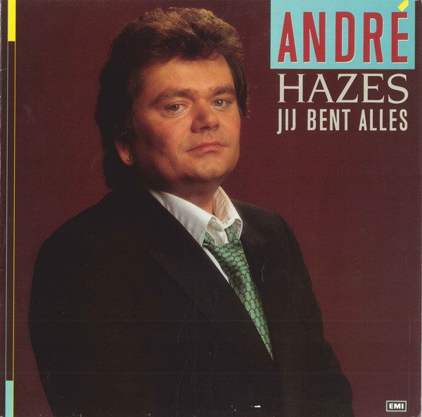 Andre Hazes – Jij Bent Alles