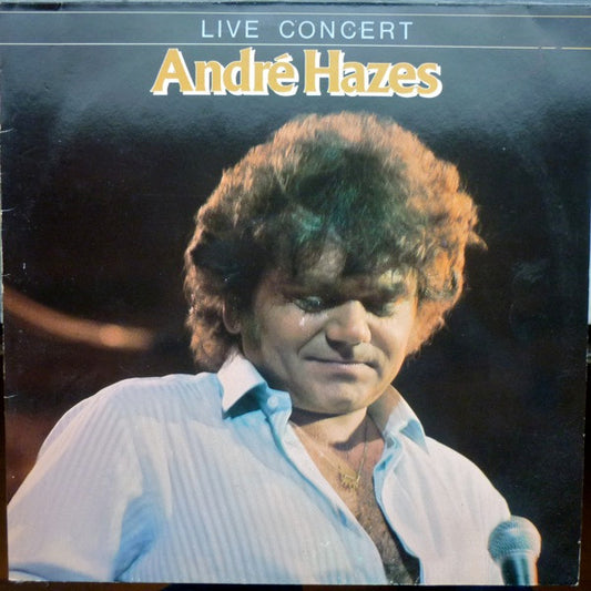 Andre Hazes – Live Concert