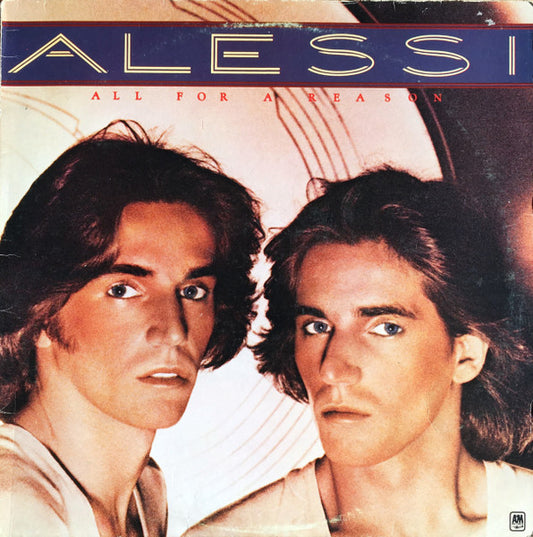 Alessi Brothers – All For A Reason