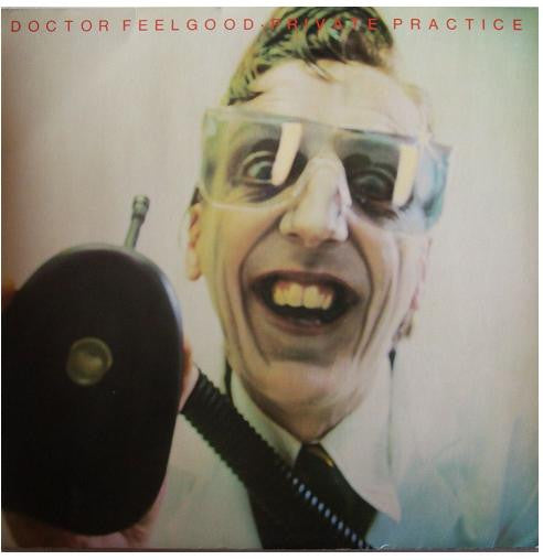 Dr. Feelgood – Private Practice