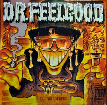 Dr. Feelgood – Doctor's Orders