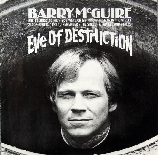 Barry McGuire – Eve Of Destruction