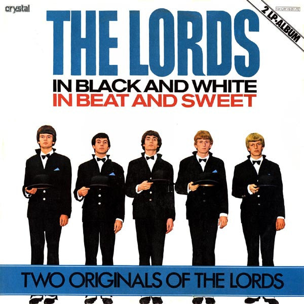 The Lords – Two Originals of The Lords - In Black And White In Beat And Sweet