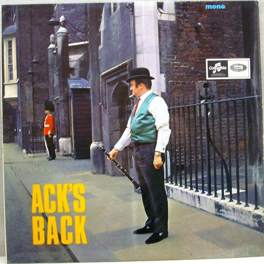 Mr. Acker Bilk And His Paramount Jazz Band – Ack's Back