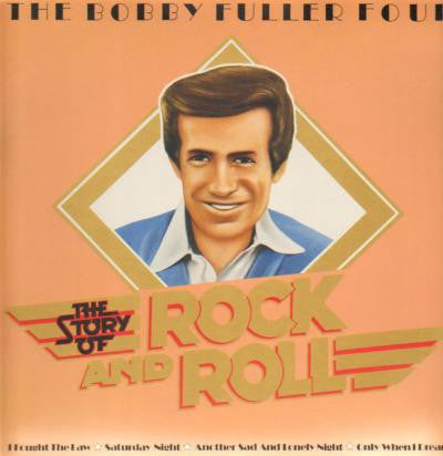 The Bobby Fuller Four – The Story Of Rock And Roll