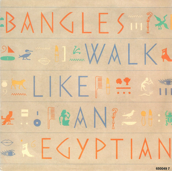 Bangles – Walk Like An Egyptian