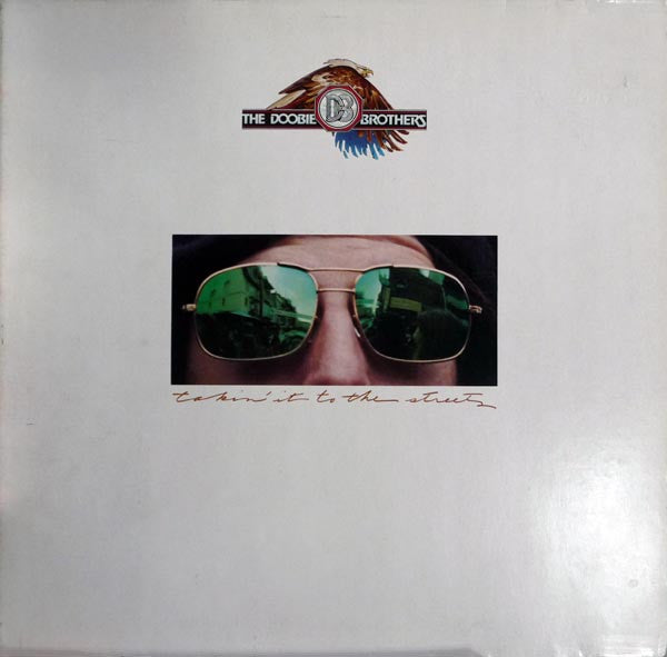 The Doobie Brothers – Takin' It To The Streets